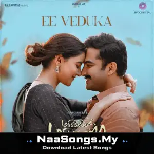 Ee Veduka (From "Ashoka Vanamlo Arjuna Kalyanam")