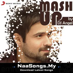 Emraan Hashmi Mashup (By DJ Angel)