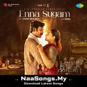 Enna Sugam (From "Idli Kadai")