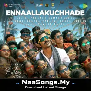 Ennaallakochhade (From "Idli Kottu")
