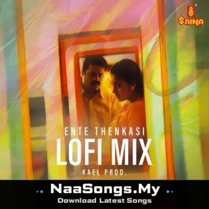 Ente Thenkasi - Lofi Mix