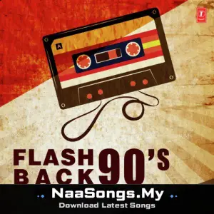 Flash Back 90'S Romantic Songs