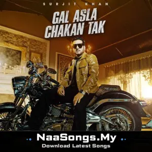 Gal Asla Chakan Tak