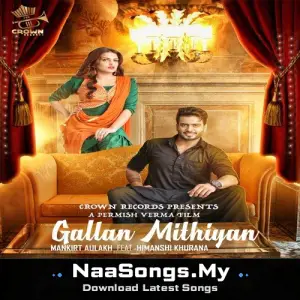 Gallan Mithiyan
