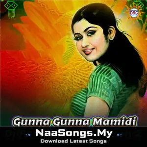 Gunna Gunna Mamidi (Dj Remix Version 2)