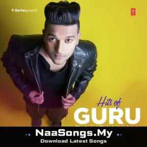 Hits Of Guru Randhawa