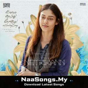 Idhuvum Kadandhu Pogum (The Healing Song) (From "Netrikann")