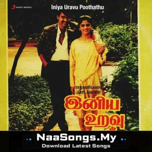 Iniya Uravu Poothathu mp3 download