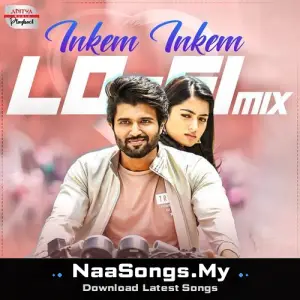 Inkem Inkem - Lofi Mix (From "Geetha Govindam")