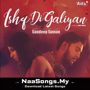 Ishq Di Galiyan