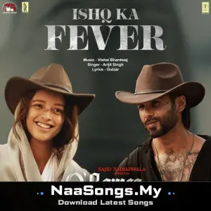 Ishq Ka Fever (From "O' Romeo")