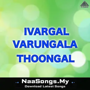 Ivargal Varungala Thoongal
