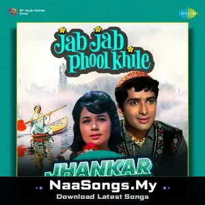 Jab Jab Phool Khile - Jhankar Beats