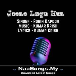 Jeene Laga Hun