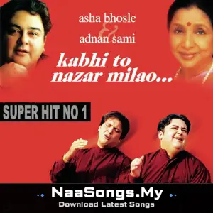 Kabhi To Nazar Milao