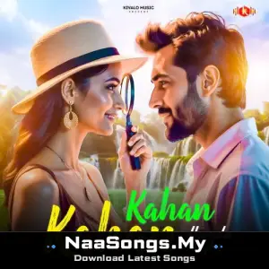 Kahan Kahan Dhunda Tujhe