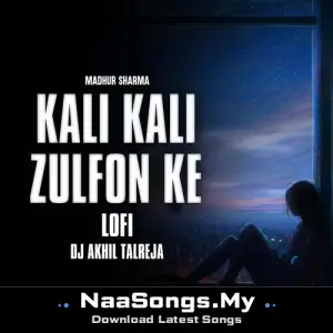 Kali Kali Zulfon Ke Lofi (feat. Madhur Sharma)