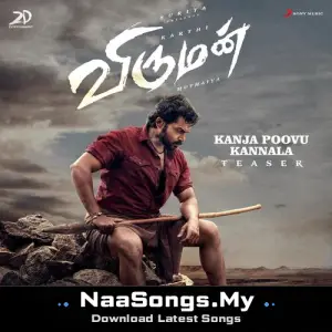 Kanja Poovu Kannala (Teaser) (From "Viruman")