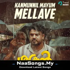 Kanmunnil mayum mellave (From "Sukran")