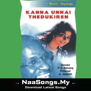 Kanna Unnai Thedukiren