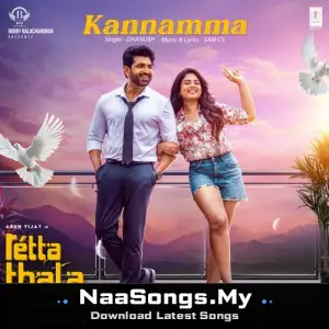 Kannamma (From "Retta Thala")