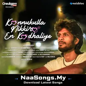 Kannukulla Nikkira En Kadhaliye