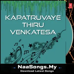 Kapatruvaye Thiru Venkatesa (Devotional)