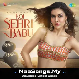 Koi Sehri Babu
