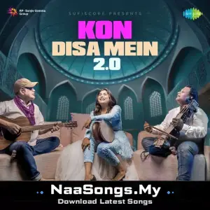 Kon Disa Mein 2.0 mp3 download