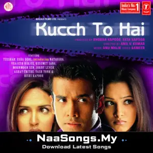 Kucch To Hai