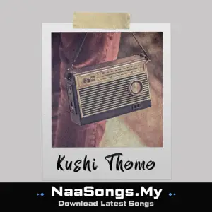 Kushi Theme (Instrumental)