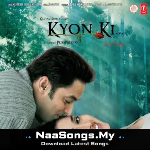 Kyon Ki - It's Fate