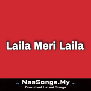 Laila Meri Laila