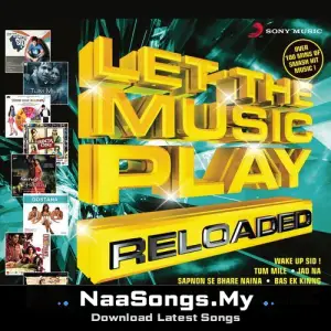 Let The Music Play - Reloaded