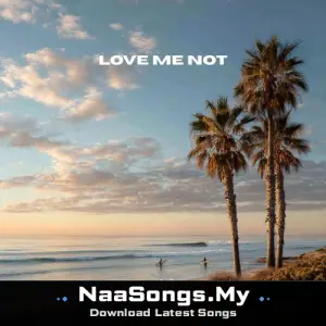 Love Me Not