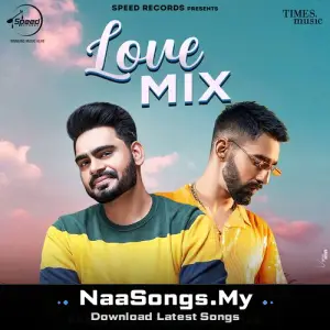 Love Mix - Remix Mashup