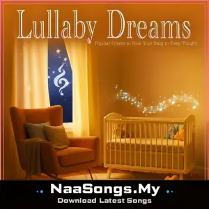 Lullaby Dreams: Popular Covers to Rock Your Baby to Sleep Tonight