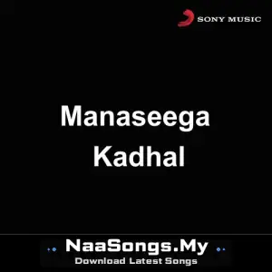 Maanaseega Kadhal