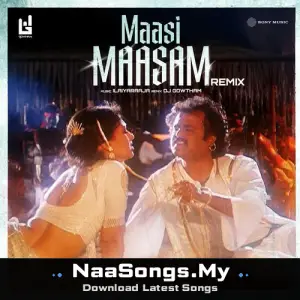Maasi Maasam (Remix)