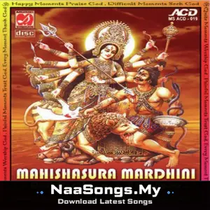 Mahishasura Mardhini - Devi Sthothrams - Ashtakams