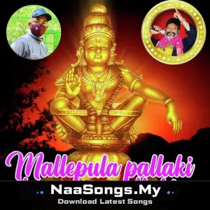 Mallepula Pallaki Bangaru Pallaki Ayyappa mp3 download