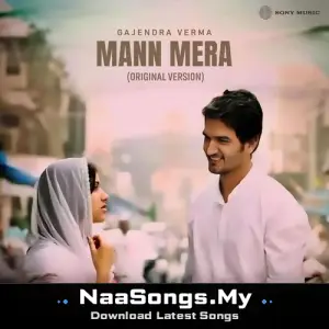 Mann Mera (Original Version)