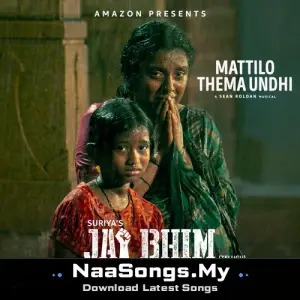 Mattilo Thema Undhi (From "Jai Bhim (Telugu)")