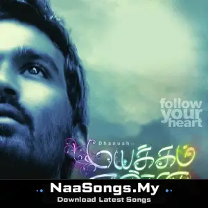 Mayakkam Enna