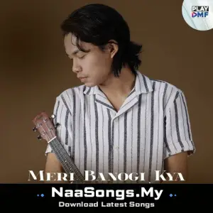 Meri Banogi Kya (Reprise)