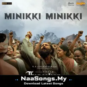 Minikki Minikki (From "Thangalaan") (Tamil)