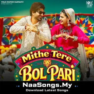 Mithe Tere Bol Pari