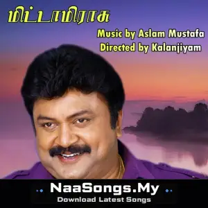 Mitta Miraasu mp3 download