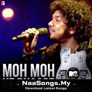 Moh Moh Ke Dhaage (MTV Unplugged)
