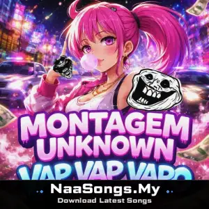 MONTAGEM UNKNOWN VAP VAP VAPO